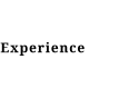 Experience