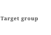 Target group
